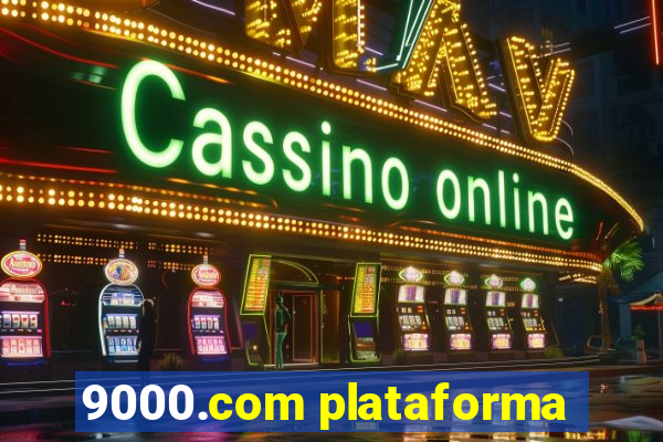 9000.com plataforma